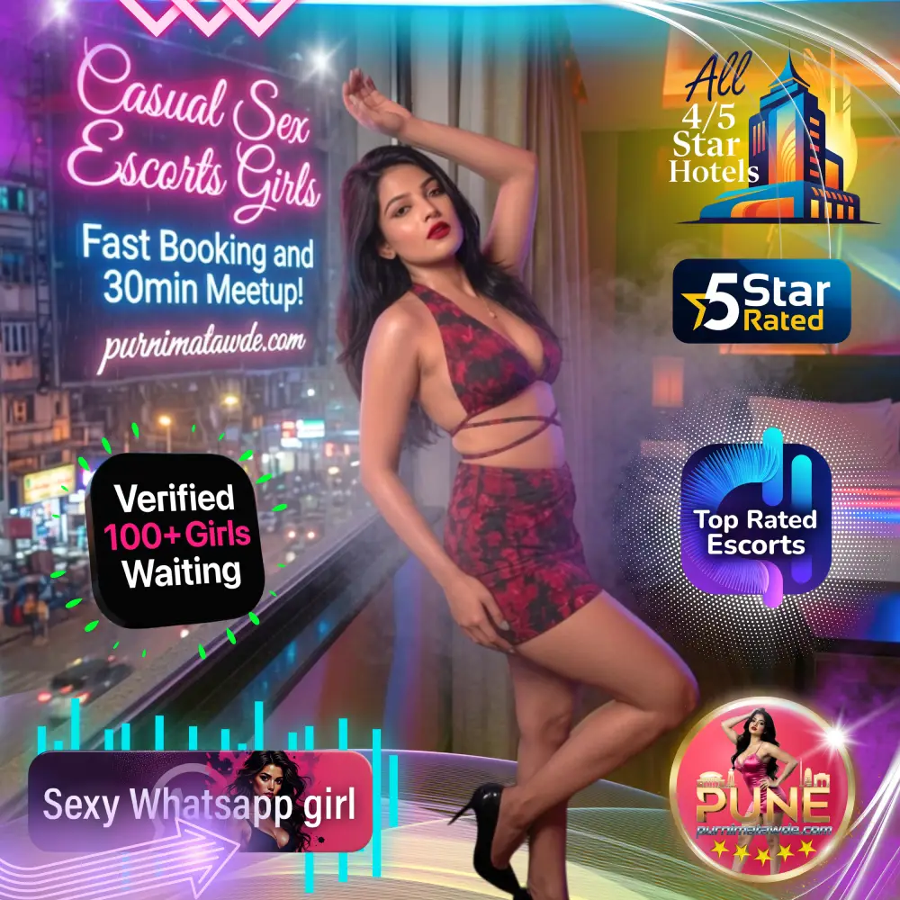 Pune Casual Sex Escorts Services - Discreet casual encounters and no-strings-attached companionship in Pune